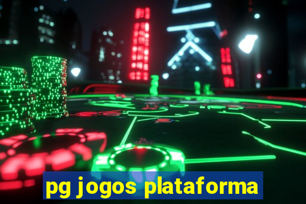 pg jogos plataforma